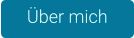 Über mich